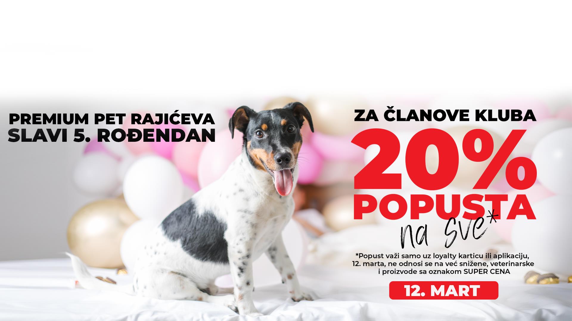 ROĐENDANSKIH 20% U RAJIĆEVOJ!